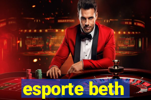 esporte beth